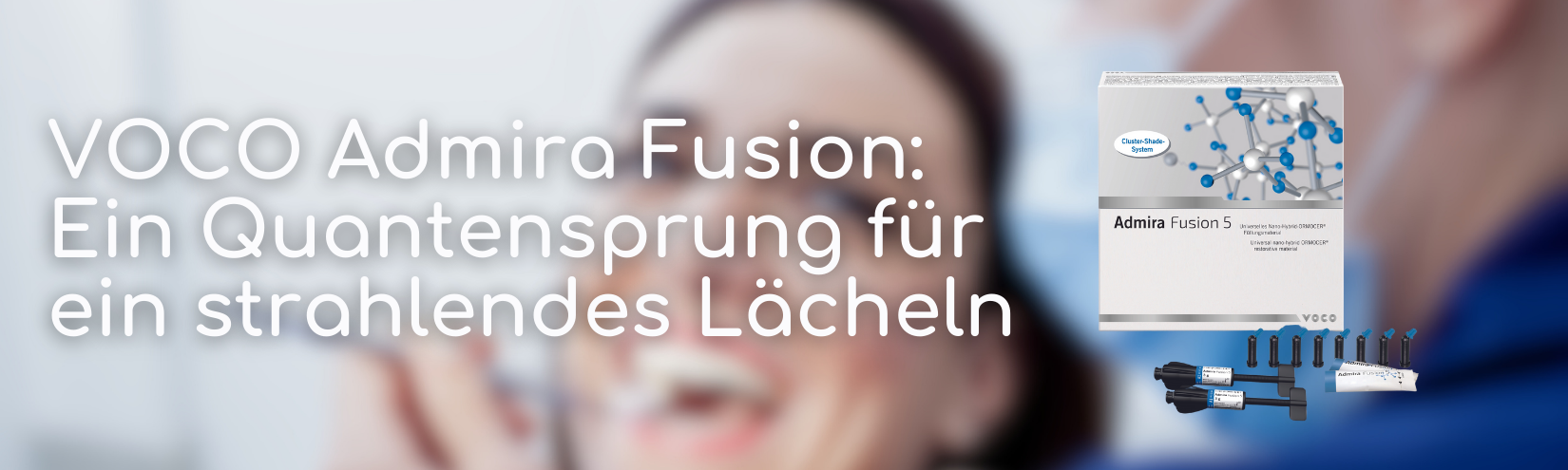 Admira Fusion 5: Ein Quantensprung für ein strahlendes Lächeln.